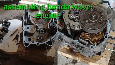 Assembling Honda Wave Engine Youtube