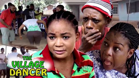 the village dancer 2018 latest nigerian nollywood movie full hd youtube