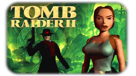 Tomb Raider 2 Starring Lara Croft 💽 Classic Playstation Game Intros 💽 Youtube