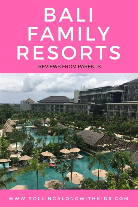 Bali Family Resorts - Part 2 - Rolling Along With Kids | Family resorts
