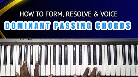 How To Use Dominant Passing Chords Youtube
