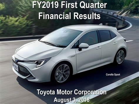 Toyota Motor Corporation 2019 Q1 Results Earnings Call Slides Nyse