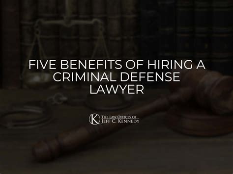 Five Benefits Of Hiring A Criminal Defense Lawyer Fort Worth Tx