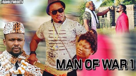 Men Of War 1 Nigeria Movies 2018latest Nigeria Movies 2018 Man Of