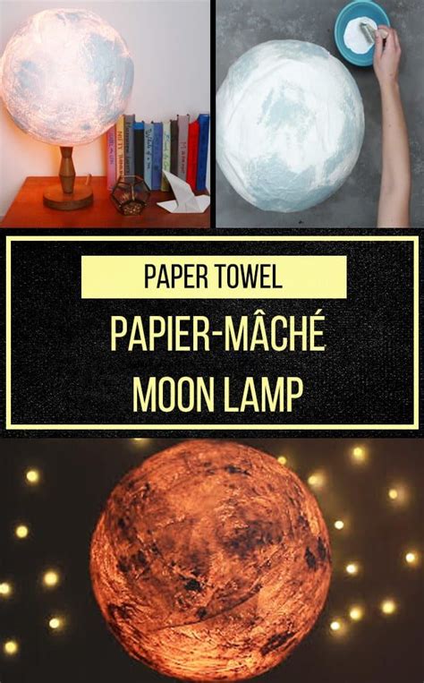How To Make A Moon Lamp Out Of Paper Towels And Glue Moon Crafts