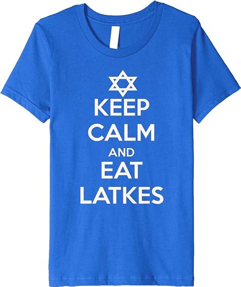 Keep Calm And Eat Latkes Funny Hanukkah Jewish Theme T