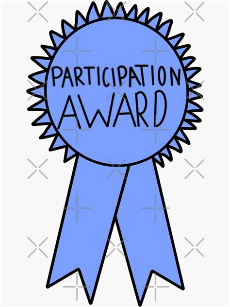 Participation Award Ribbon Sticker For Sale By Sm27335 Redbubble