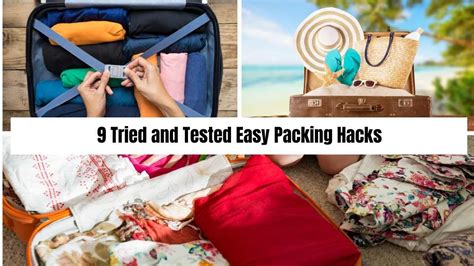 9 Tried And Tested Easy Packing Hacks Helping You Pack Smarter