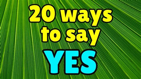 20 Ways To Say Yes In English Youtube
