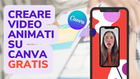 Come Fare Video E Animazioni Gratis Su Canva Tutorial Consigli