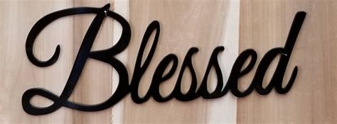 Blessed Metal Sign Metal Wall Art Blessed Sign Metal Blessed Etsy