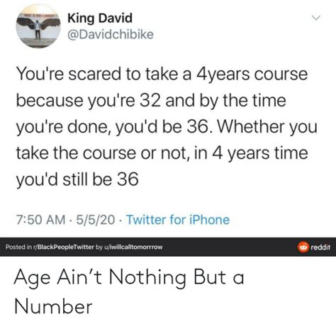 Age Aint Nothing But A Number Nothing Meme On Meme