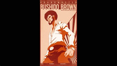 Theme Of Bushido Brown Youtube