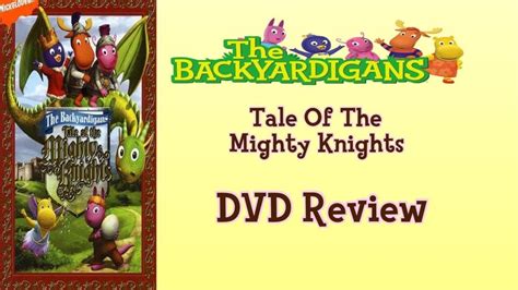 The Backyardigans Tale Of The Mighty Knights Dvd Review Youtube
