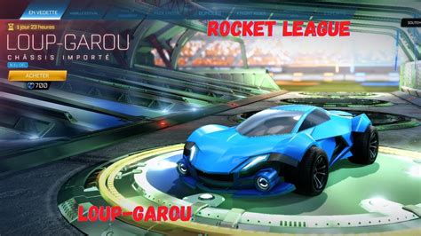 New Loup Garou Auto Boutique 10 Juillet 2021 Rocket League Item