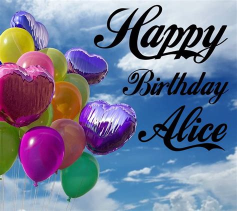 50 Best Happy Birthday Alice Images 2023 S And Greeting Cards