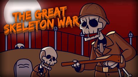 The Great Skeleton War Spooky Scary Skeletons Remix Youtube