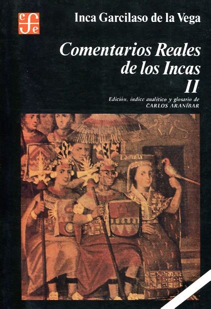 Libro Comentarios Reales De Los Incas II 9789681648930 Garcilaso