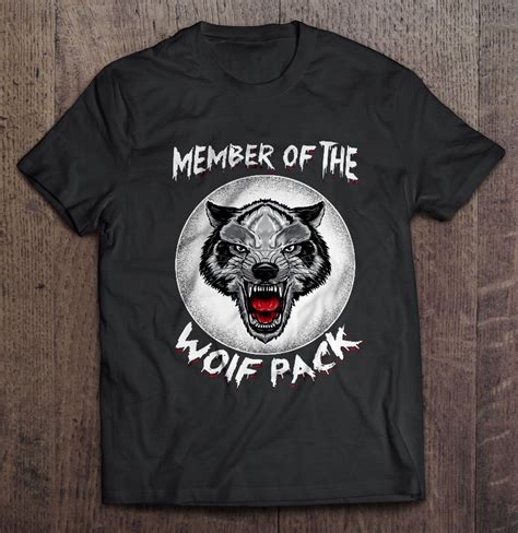 Member Of The Wolf Pack T Shirts Teeherivar