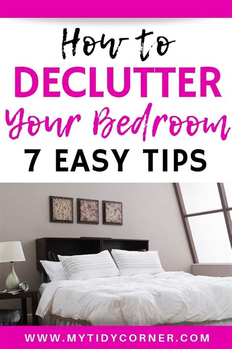 How To Declutter Your Bedroom 7 Easy Decluttering Tips
