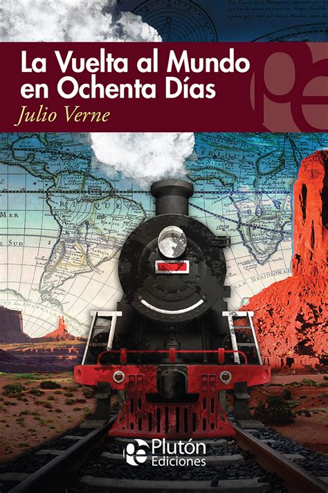 La Vuelta Al Mundo En 80 Días Plutón Ediciones