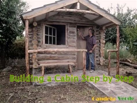 Building A Cabin Step By Step The Homestead Survival