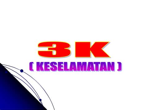 Taklimat 3k 2ppt