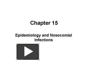 Ppt Epidemiology And Nosocomial Infections Powerpoint Presentation