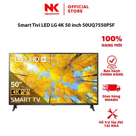 Smart Tivi LED LG 4K 50 inch 50UQ7550PSF Hàng chính hãng Shopee