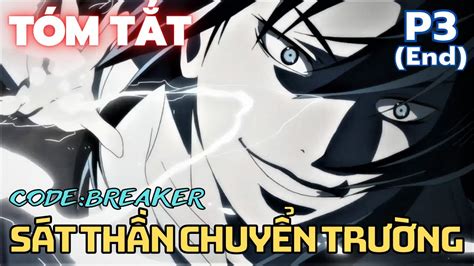 Top 117 Code Breaker Anime Review