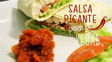 Salsa Picante Para Kebab Receta Fácil Youtube