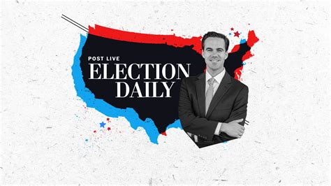Post Live Election Daily The Washington Post