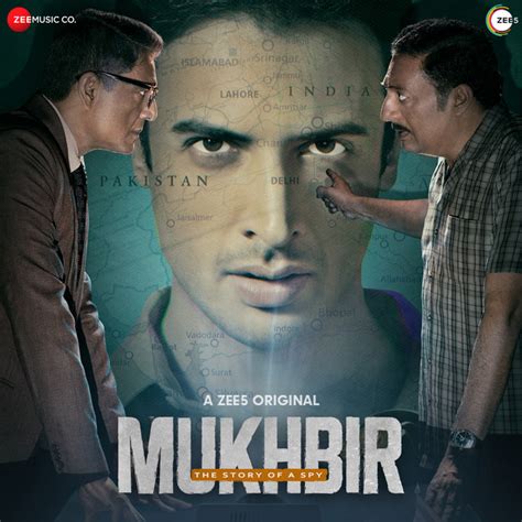 Mukhbir The Story Of A Spy Original Motion Picture Soundtrack