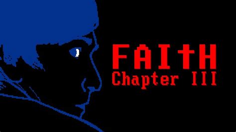 Faith Chapter Iii The Final Preview Trailer Youtube