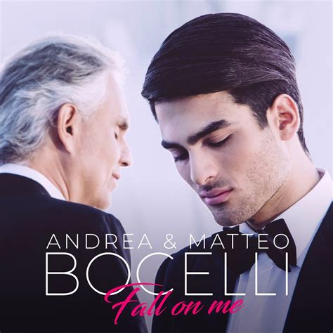 «fall on me» music video. Andrea Bocelli; Matteo Bocelli, Fall On Me (Single) in ...
