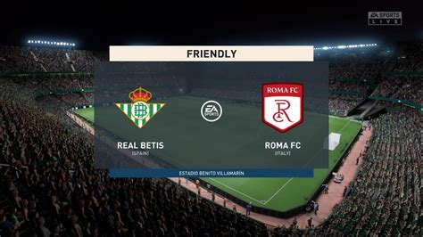 Fifa Real Betis Vs Roma Fc Estadio Benito Villamar N