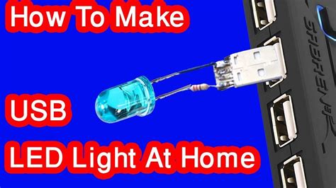 How To Make Usb Led Light At Home Led Lights Led Light