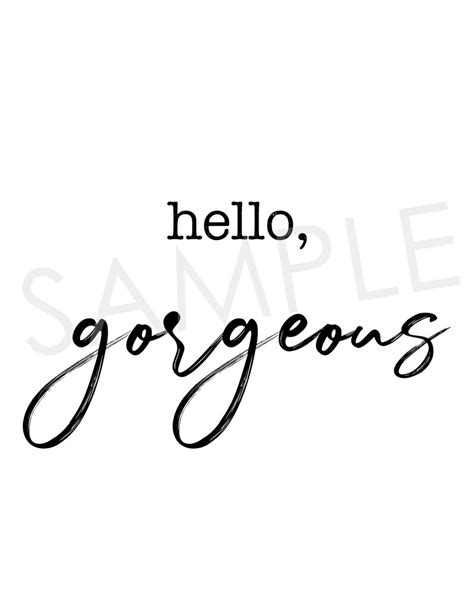 Hello Gorgeous Hey There Handsome Printable Farmhouse Wall Etsy