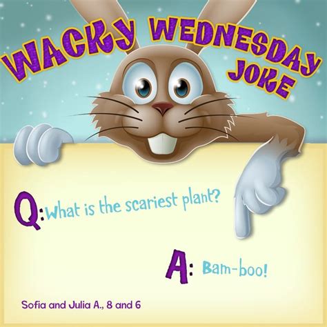 101 of them, in fact! It's Wacky Wednesday Laughs from Clubhouse Magazine! What ...