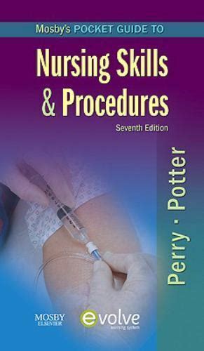 Nursing Pocket Guides Mosbys Pocket Guide To Nursing Skills And