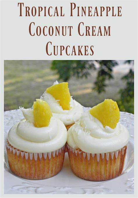 Tropical Pineapple Coconut Cupcakes Sweet Party Place