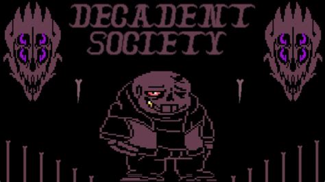 Underfell Death Sentence Decadent Society Sans Battle Undertale