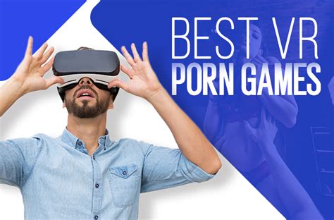 The 8 Best Vr Porn Games For Android Ios Oculus Quest And More 2021