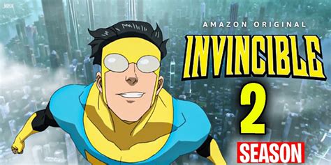 Invincible Season 2 Plot Trailer Characters Trending News Buzz