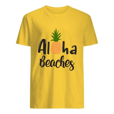 Aloha Beaches In Custom Shirts Aloha Beaches Classic T Shirts