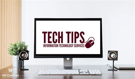 Tech Tip For September 1 2020 Myeol Nccu