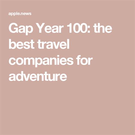 Does travel insurance make sense for adventure travel? Gap Year 100: the best travel companies for adventure — The Telegraph | Travel companies, Gap ...