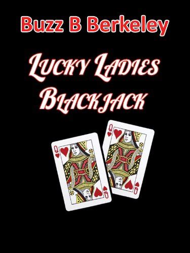 Lucky Ladies Blackjack Blackjack Variations And