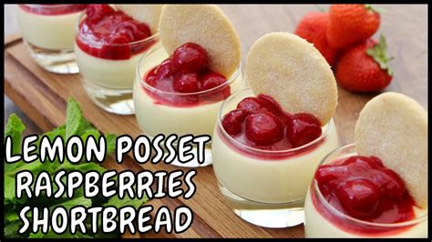 The Best Lemon Posset With Raspberries And Shortbread Easy Recipe YouTube