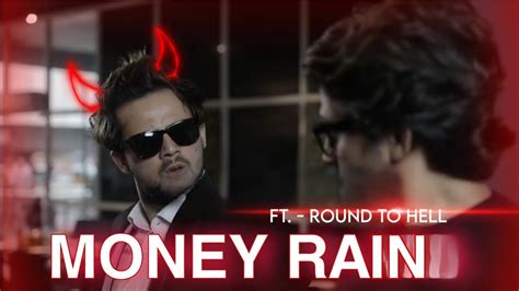 Money Rain Ft Round2hell Edits 🥵 R2h Round2hell Velocity Edits Money Rain Song Youtube
